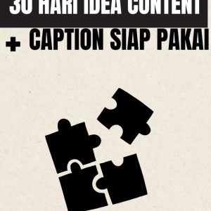 Content Siap Pakai 30 Hari (Copy Paste & Terus Post)